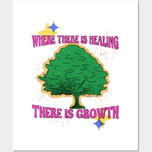 Heal. Grow. Posters and Art